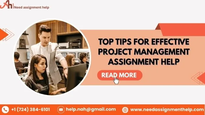 Top Tips for Effective Project Management | Assignment Help